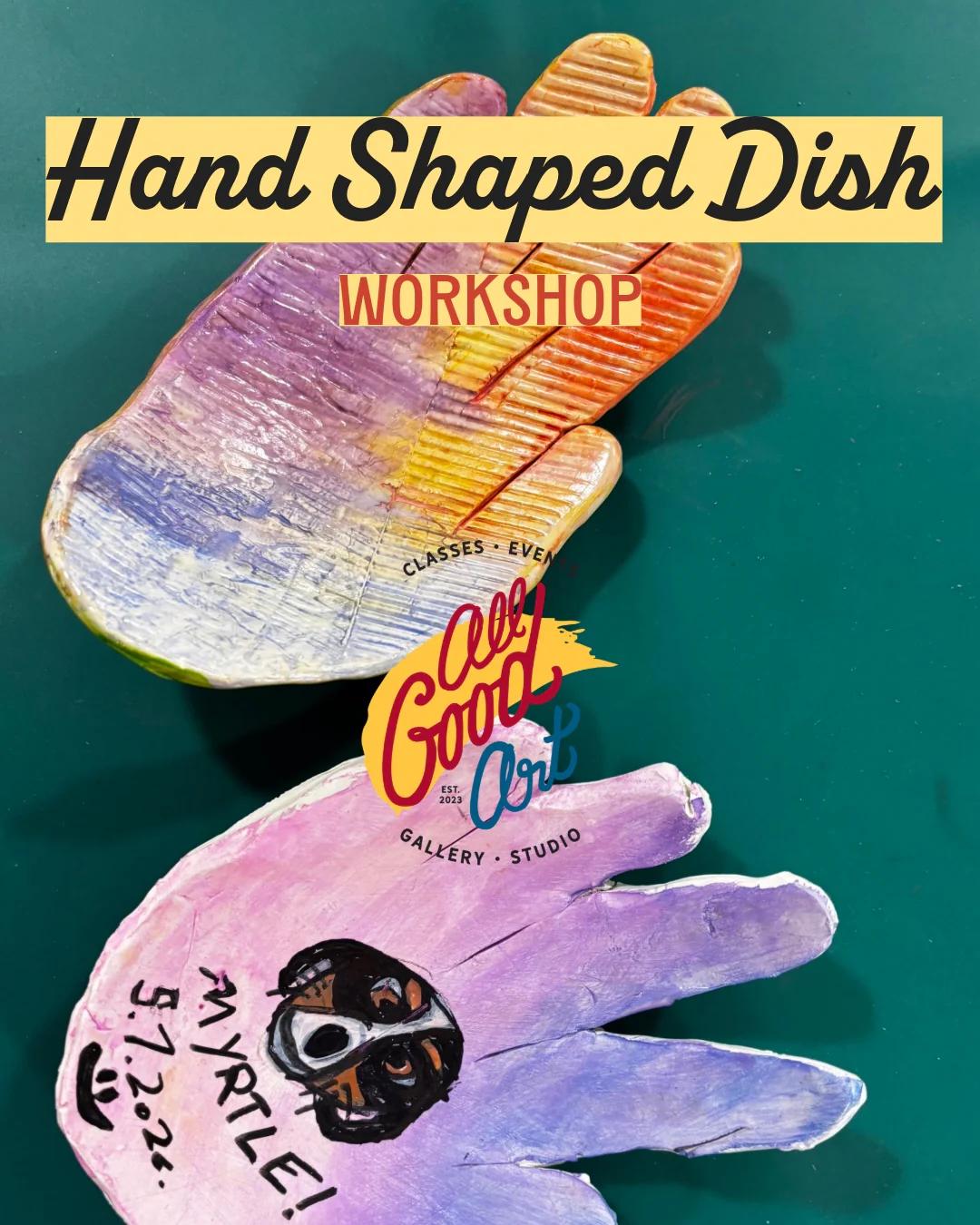 Hand Shaped Dish Workshop